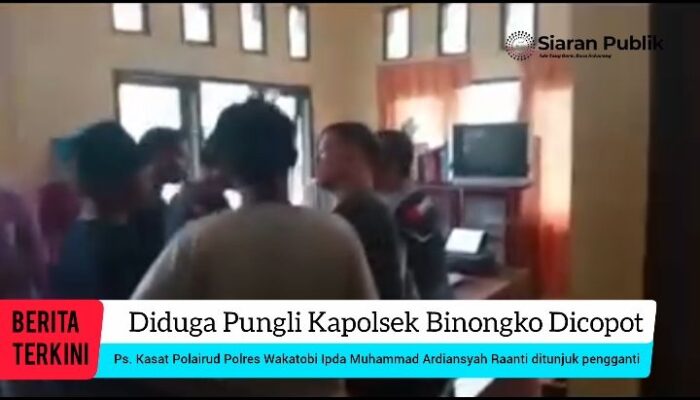 Dugaan Pungli, Kapolsek Binongko Dicopot dan Diperiksa Propam